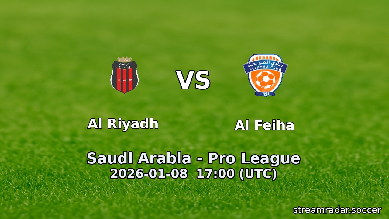 Al Riyadh vs Al Feiha