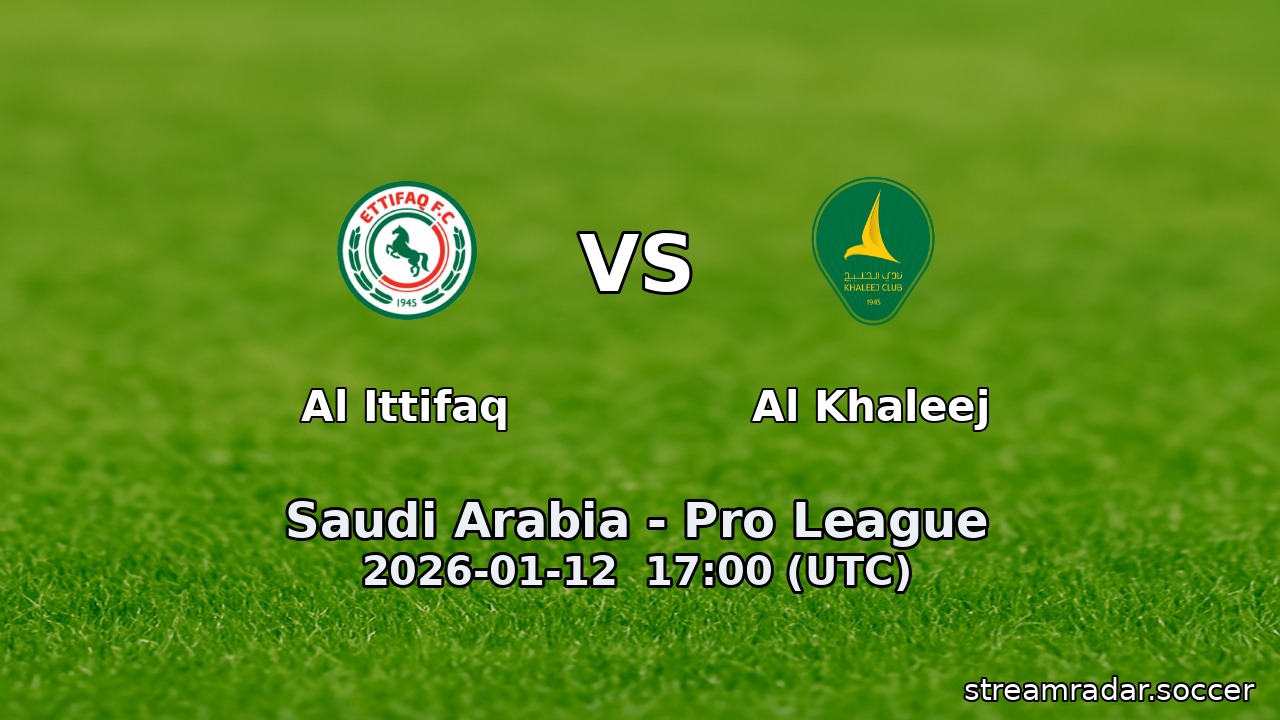 Al Ittifaq vs Al Khaleej