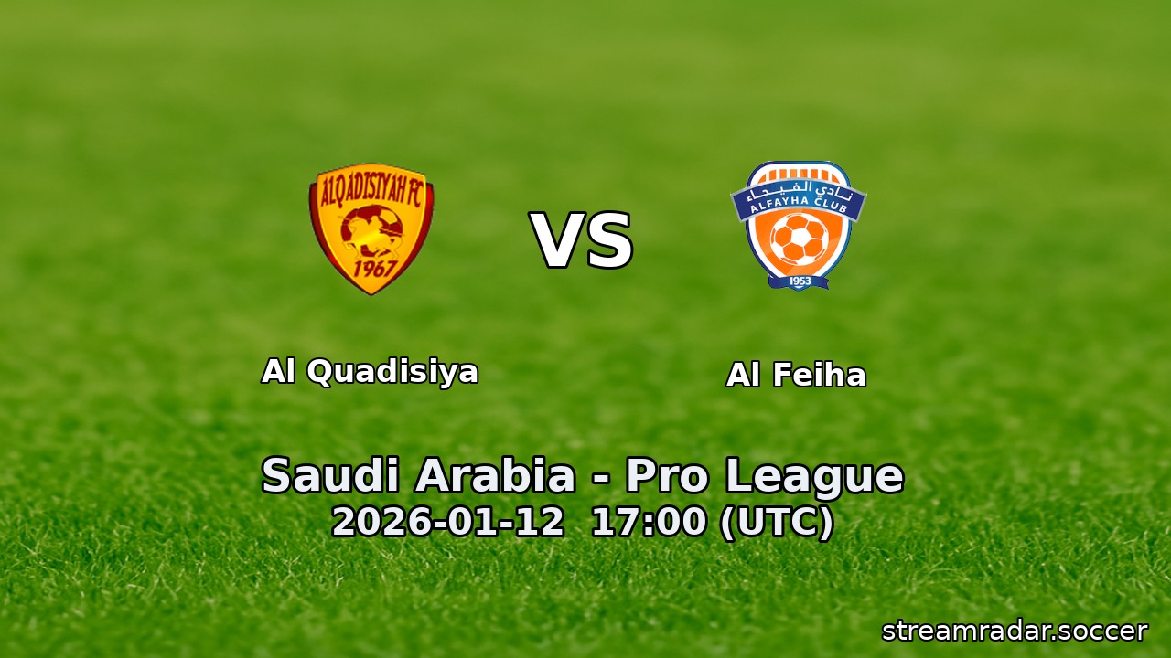 Al Quadisiya vs Al Feiha