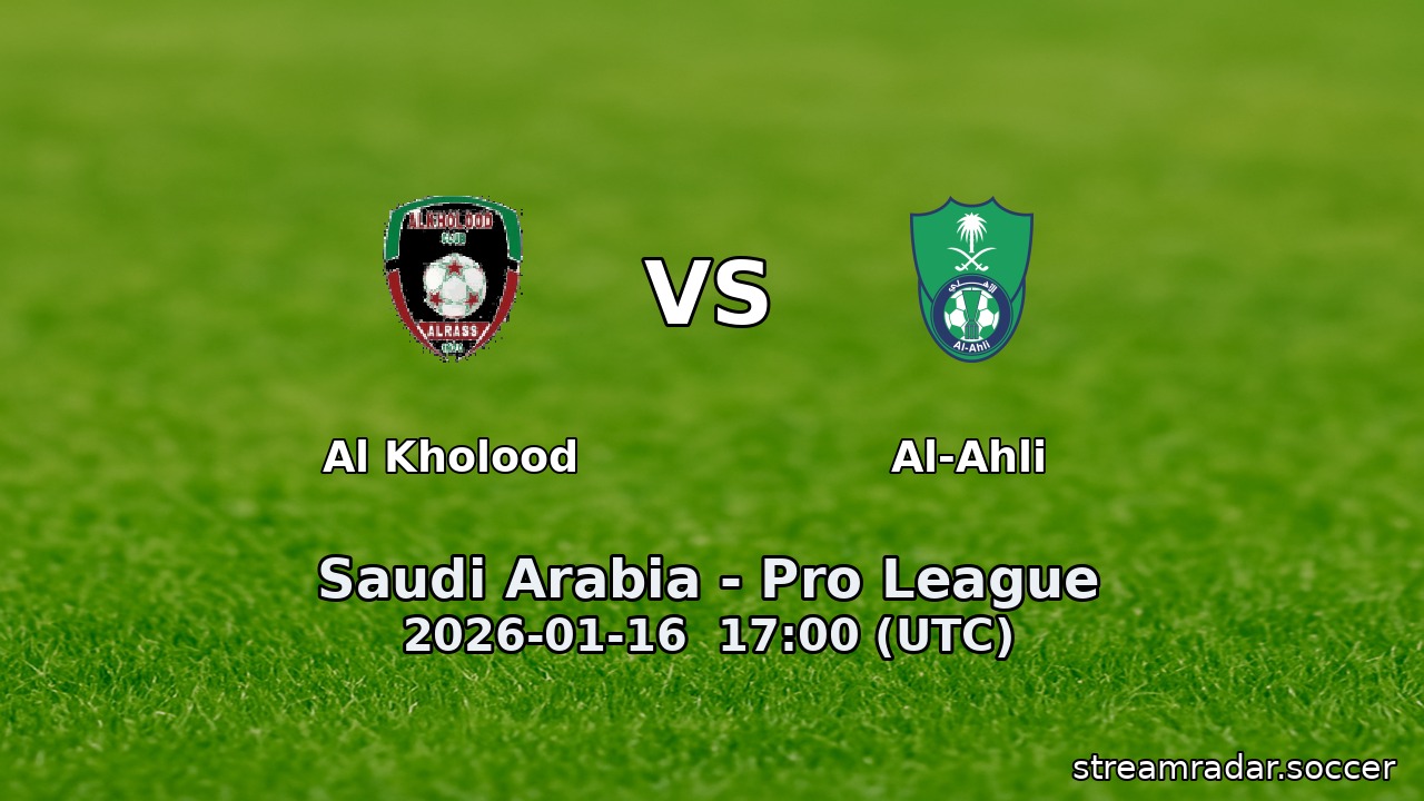 Al Kholood vs Al-Ahli
