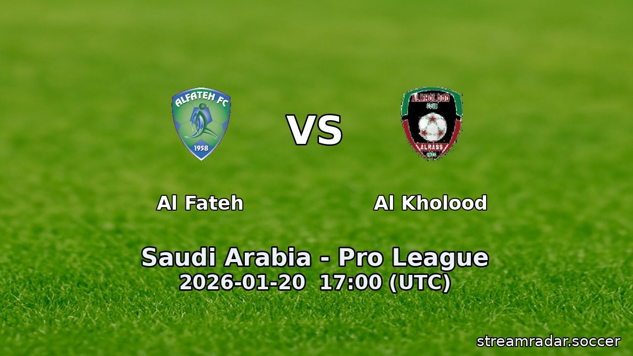 Al Fateh vs Al Kholood