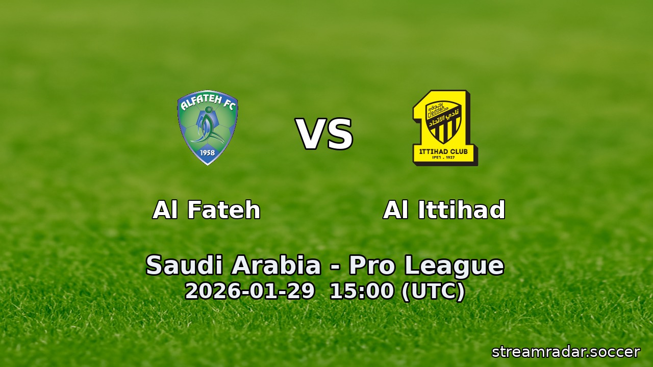 Al Fateh vs Al Ittihad