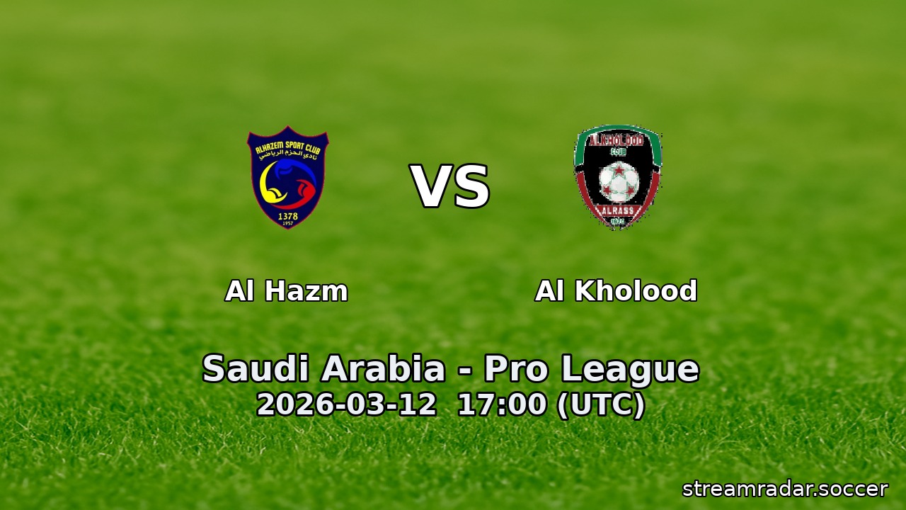 Al Hazm vs Al Kholood