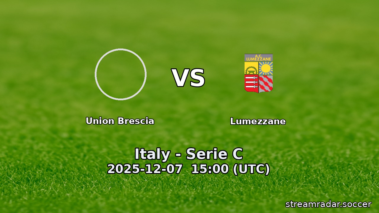 Union Brescia vs Lumezzane
