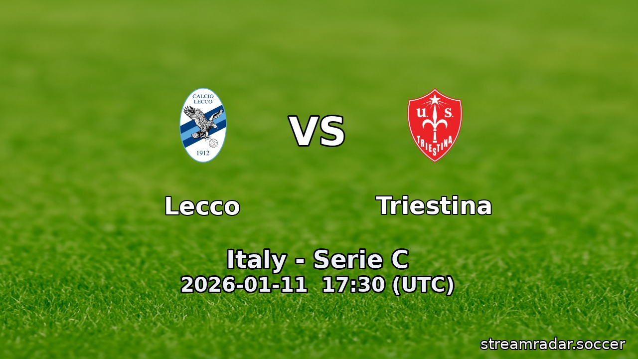 Lecco vs Triestina