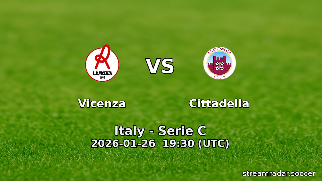 Vicenza vs Cittadella