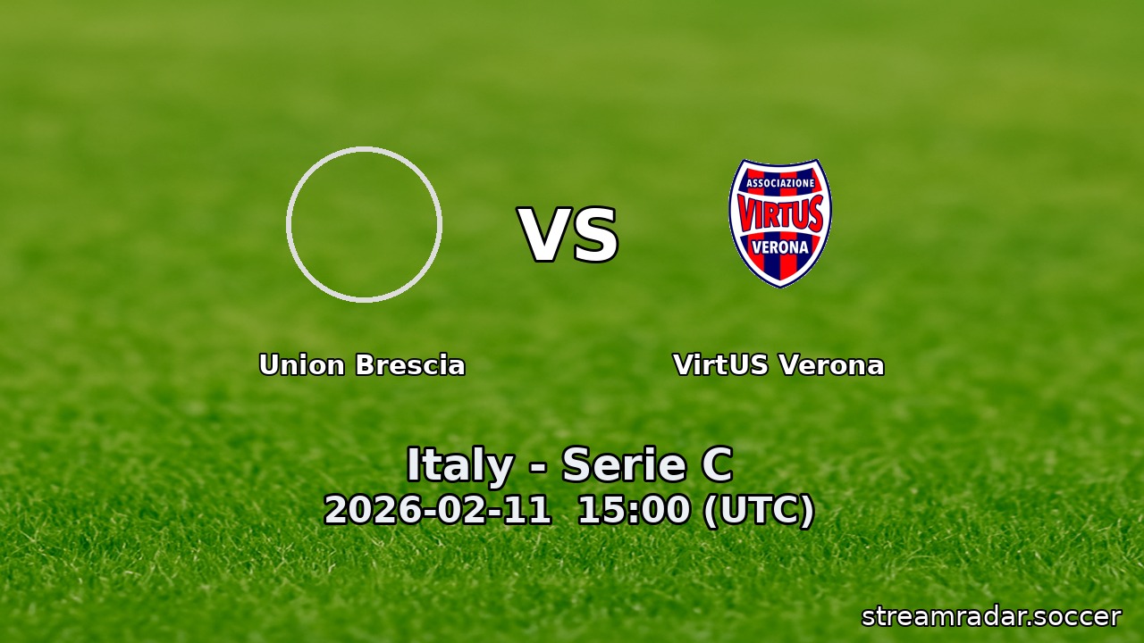 Union Brescia vs VirtUS Verona