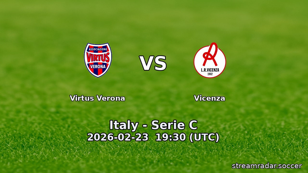 Virtus Verona vs Vicenza