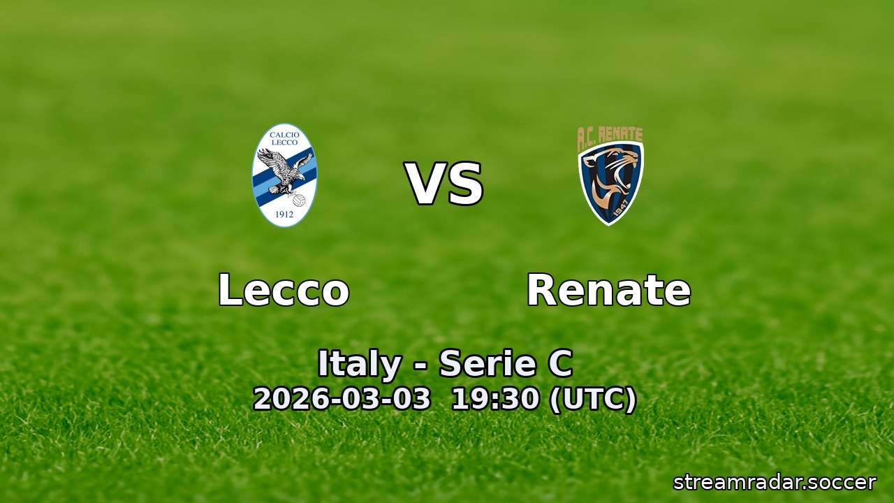 Lecco vs Renate