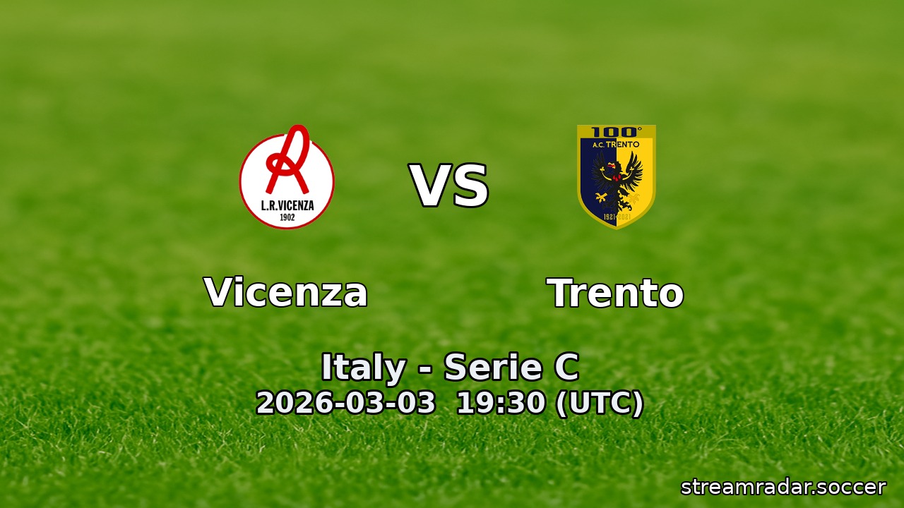 Vicenza vs Trento