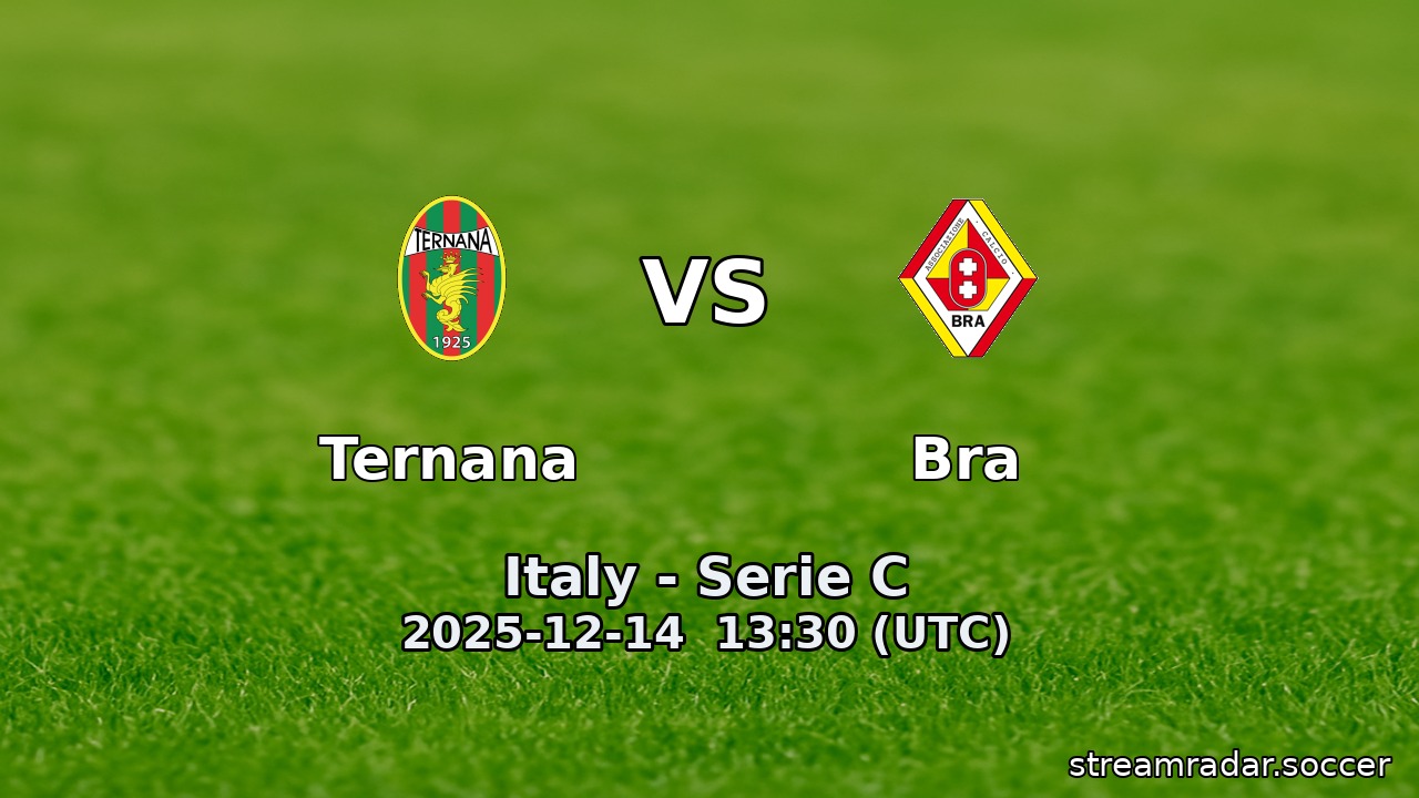 Ternana vs Bra