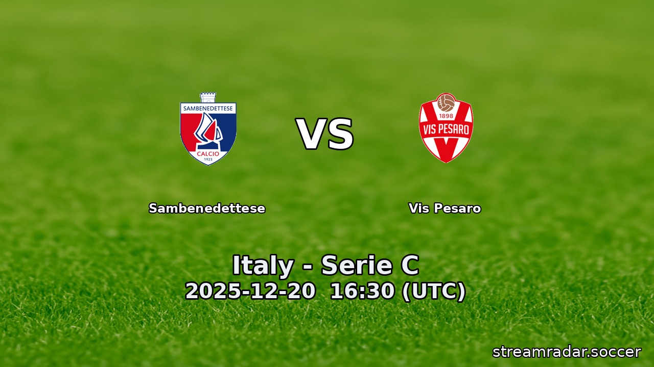 Sambenedettese vs Vis Pesaro