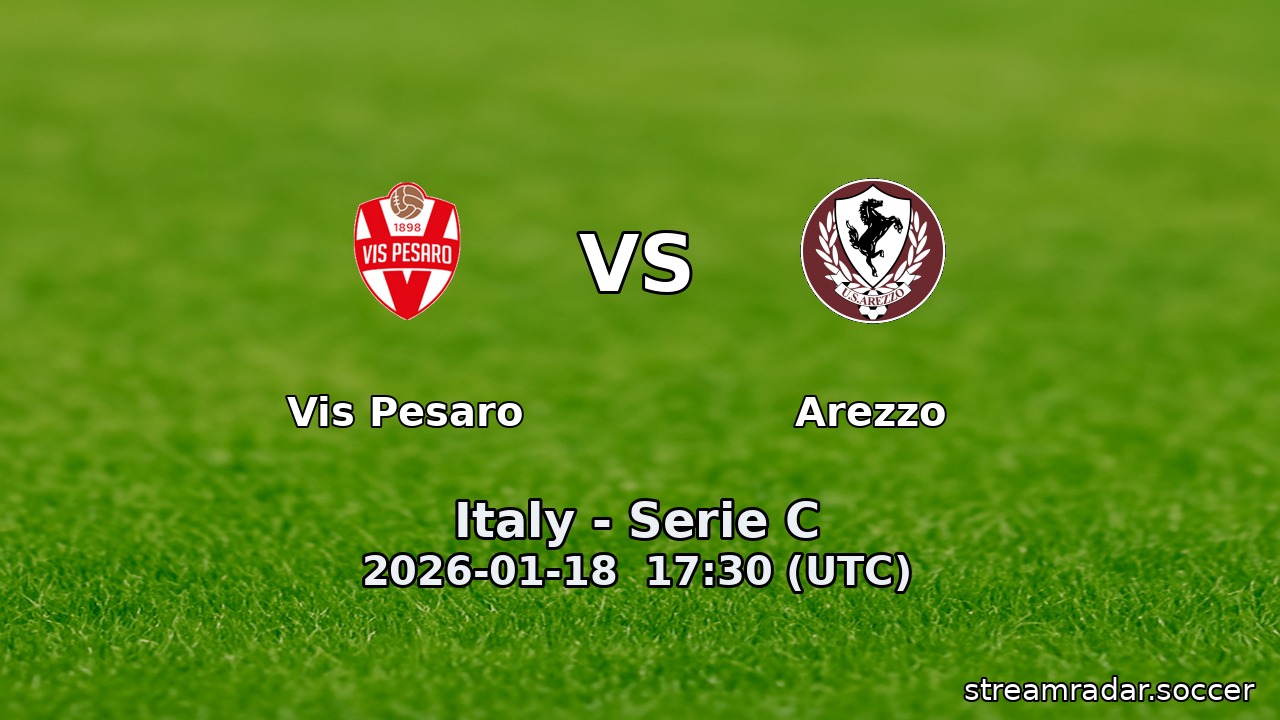 Vis Pesaro vs Arezzo