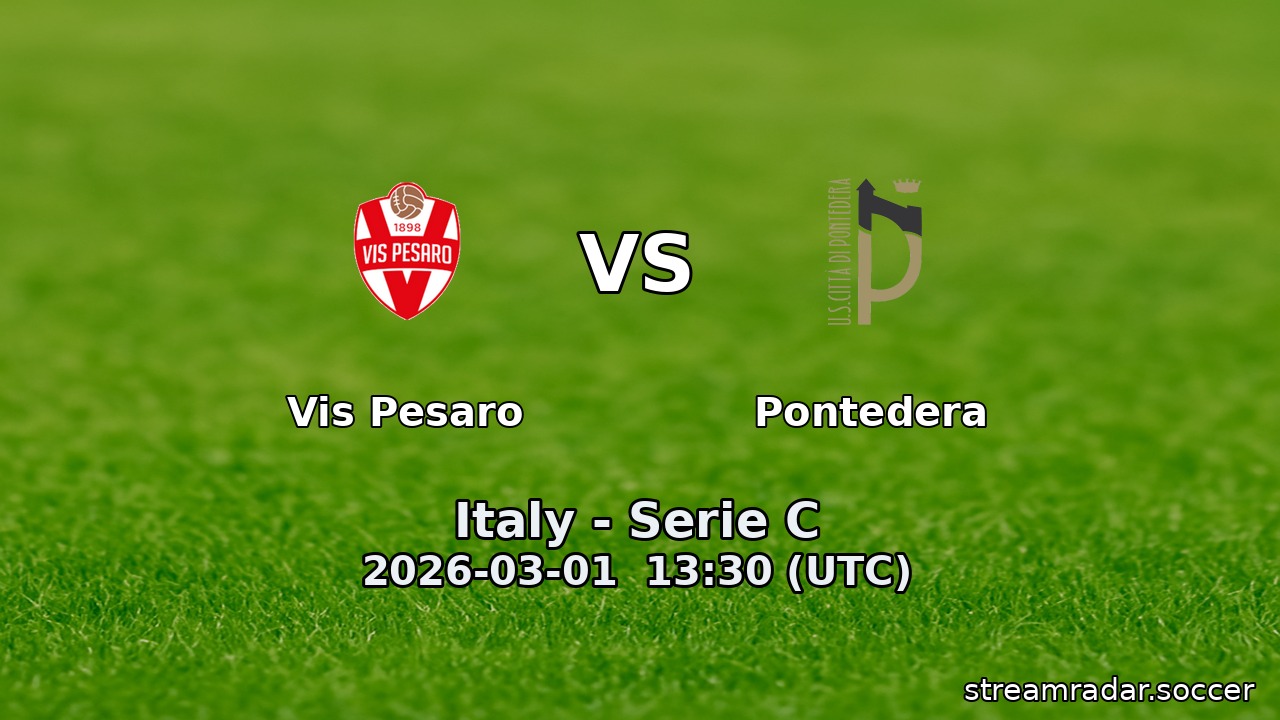 Vis Pesaro vs Pontedera