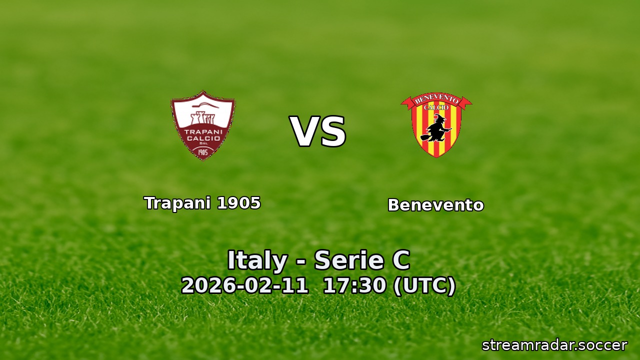 Trapani 1905 vs Benevento