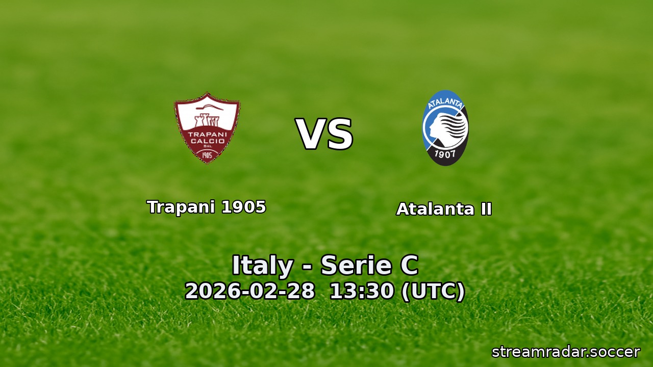 Trapani 1905 vs Atalanta II