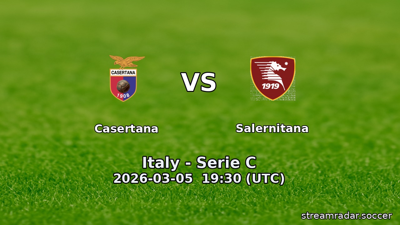 Casertana vs Salernitana