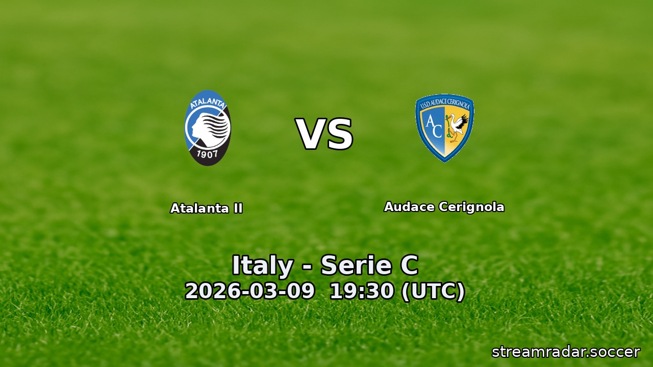 Atalanta II vs Audace Cerignola