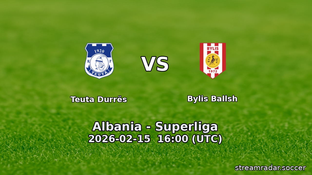 Teuta Durrës vs Bylis Ballsh
