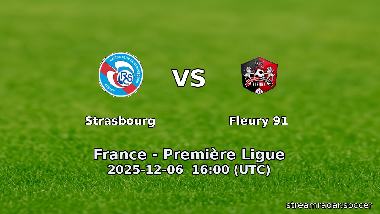 Strasbourg vs Fleury 91