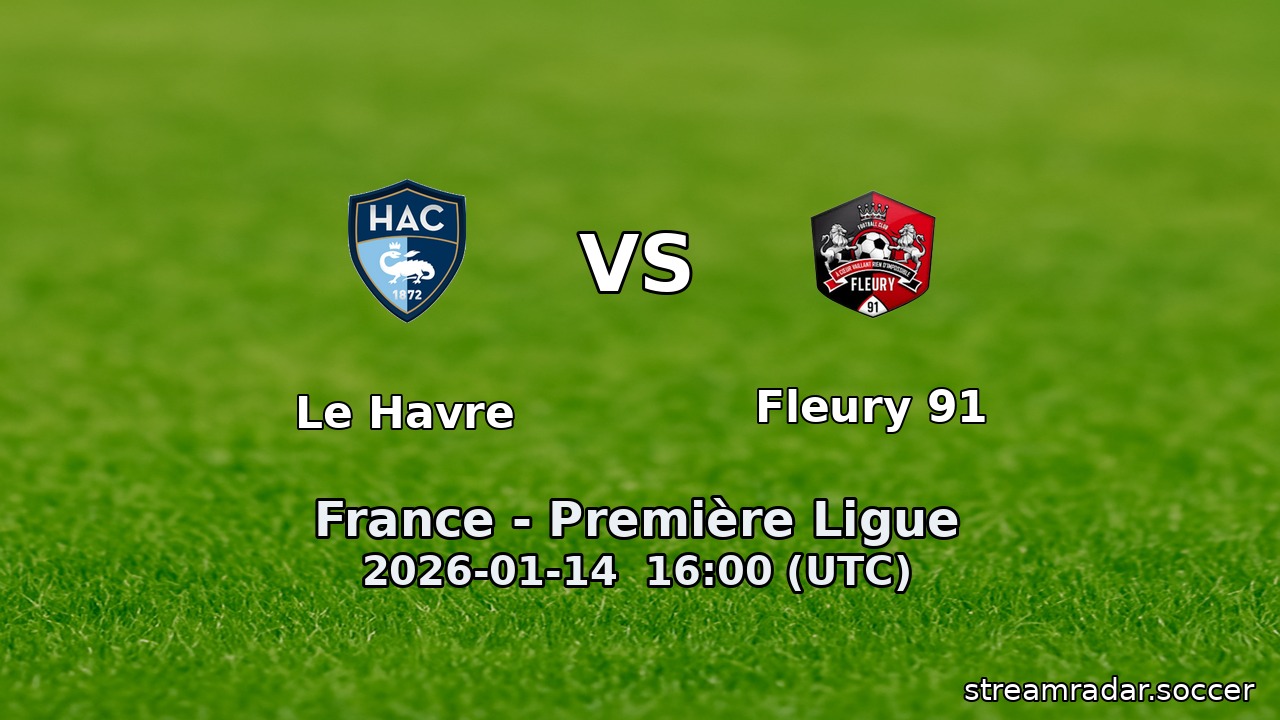 Le Havre vs Fleury 91