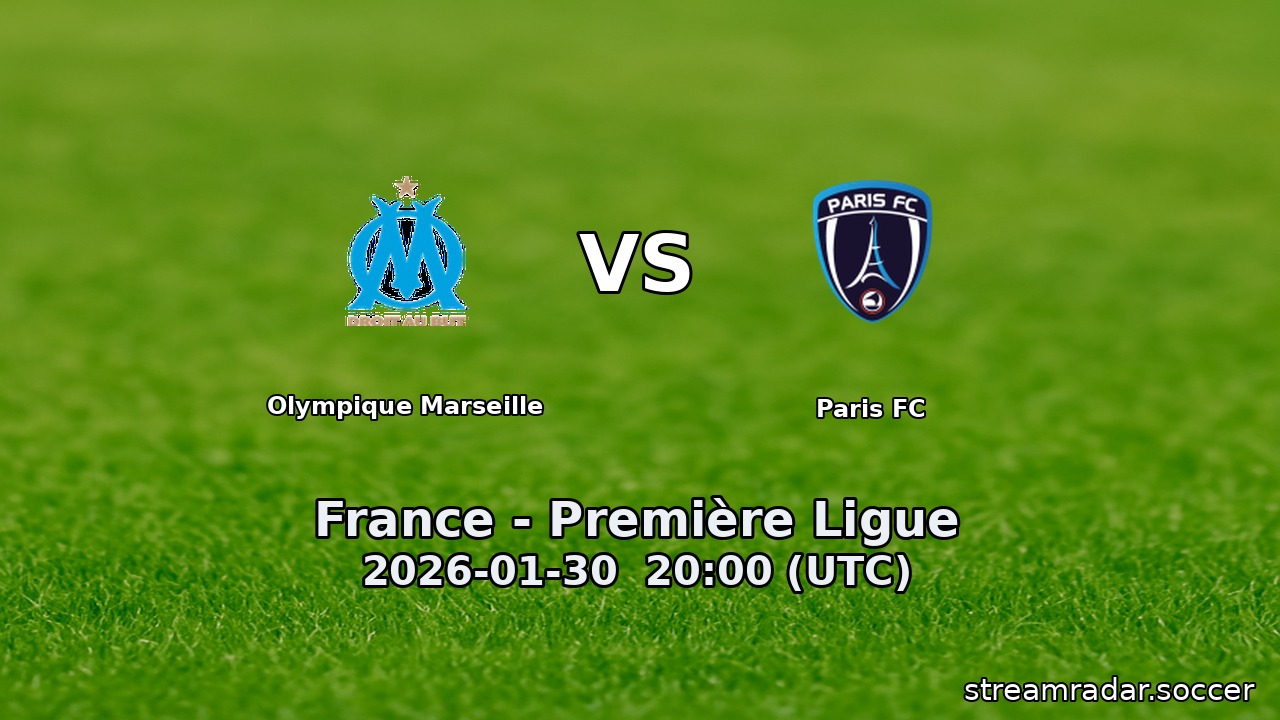 Olympique Marseille vs Paris FC