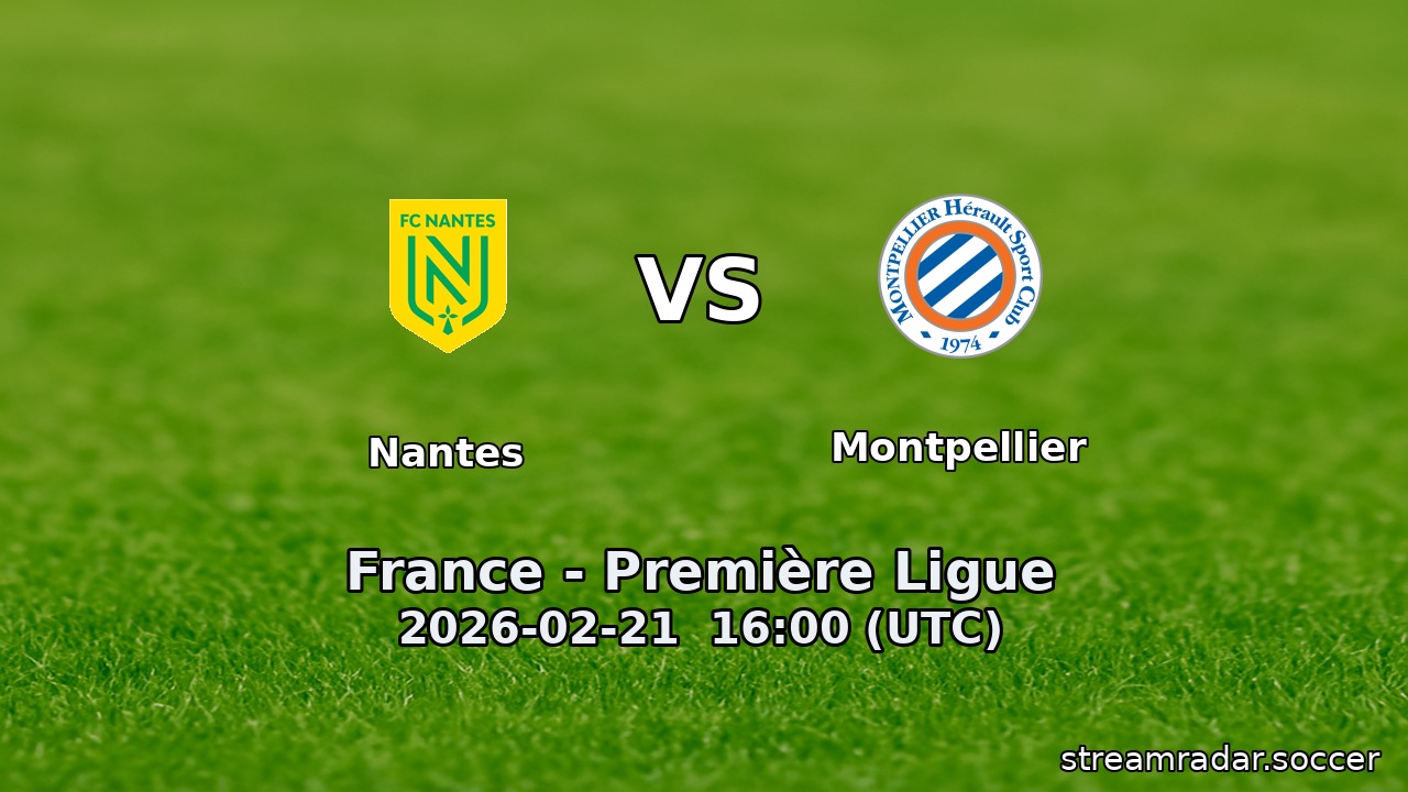 Nantes vs Montpellier