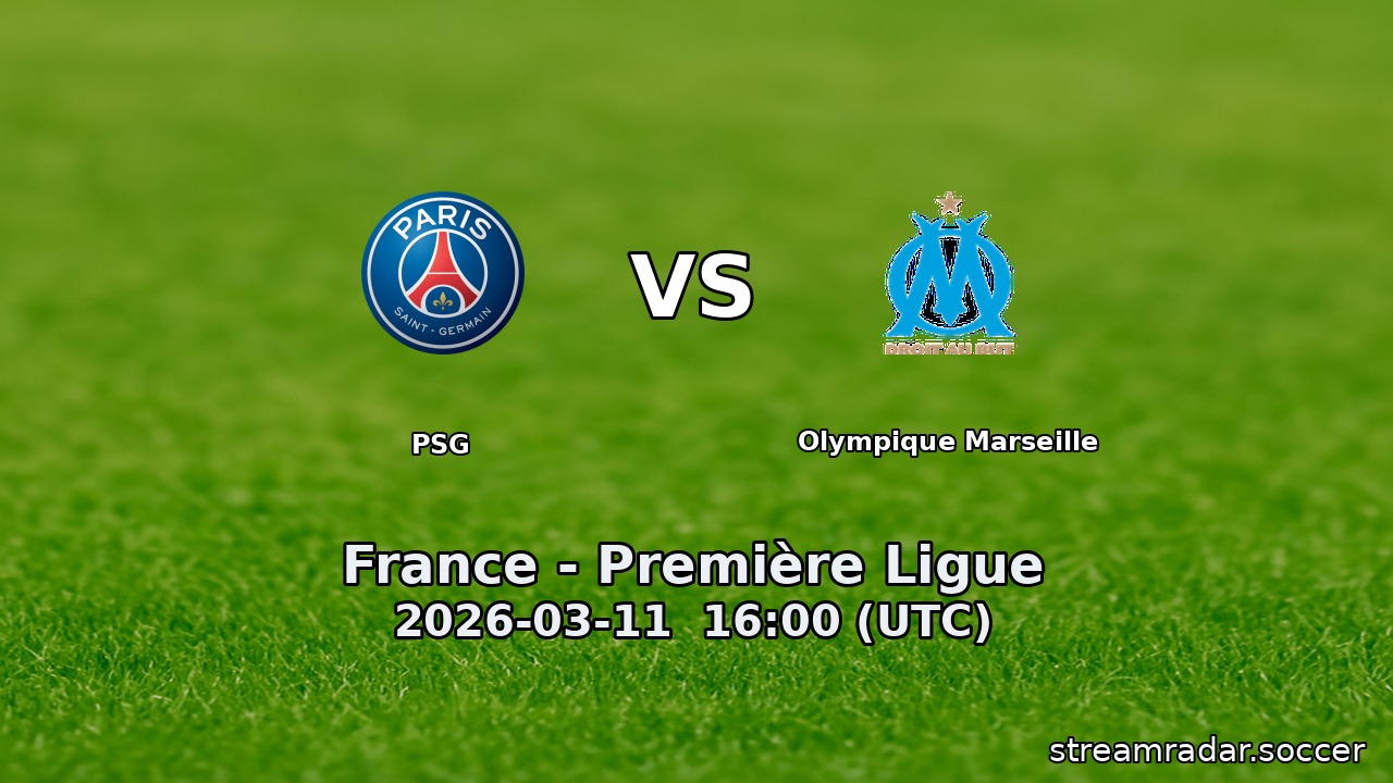 PSG vs Olympique Marseille