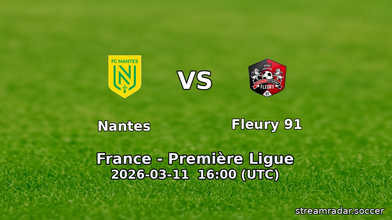 Nantes vs Fleury 91