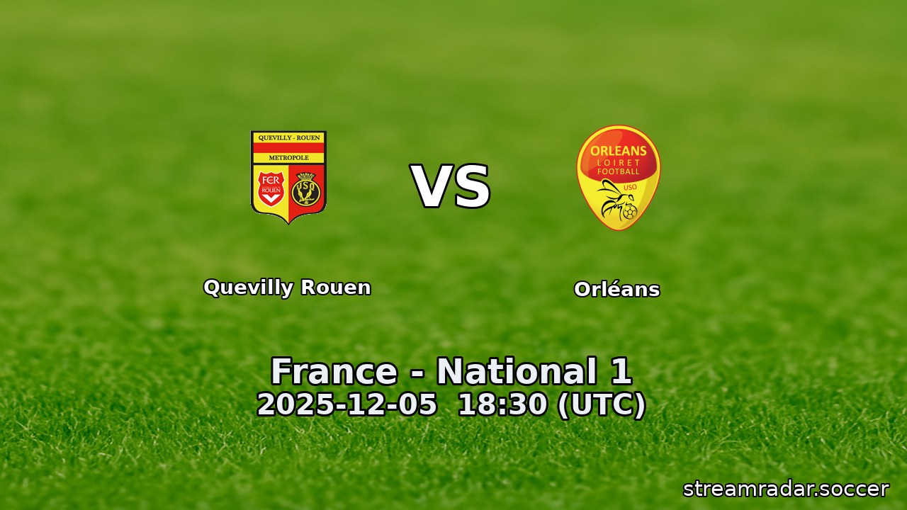 Quevilly Rouen vs Orléans