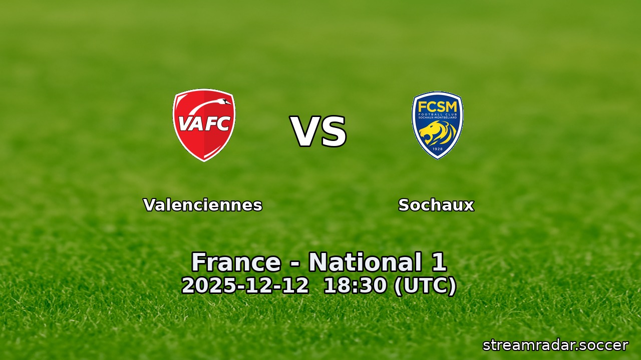 Valenciennes vs Sochaux