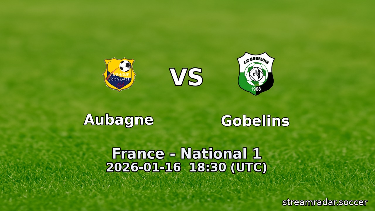 Aubagne vs Gobelins