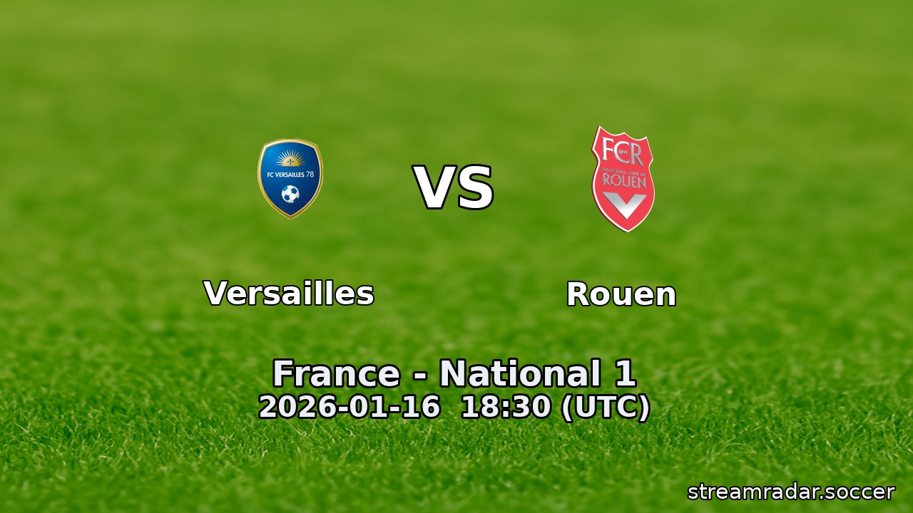 Versailles vs Rouen