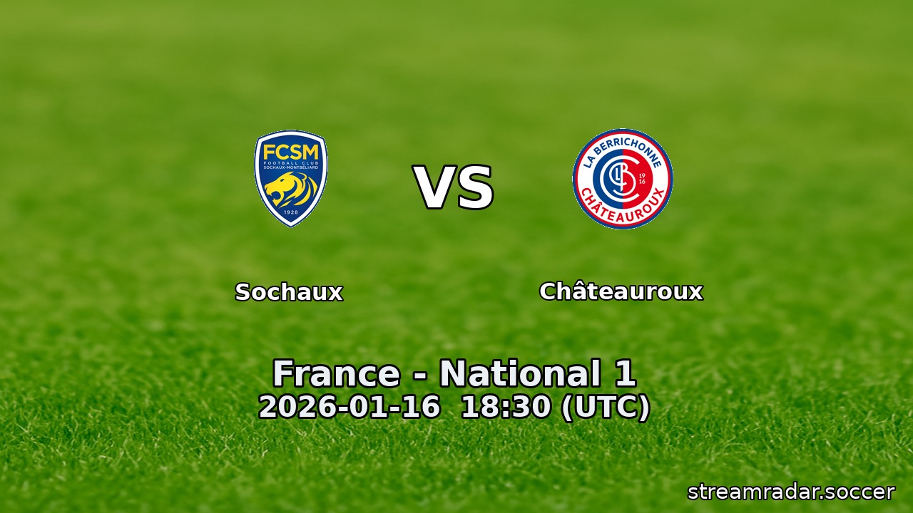 Sochaux vs Châteauroux