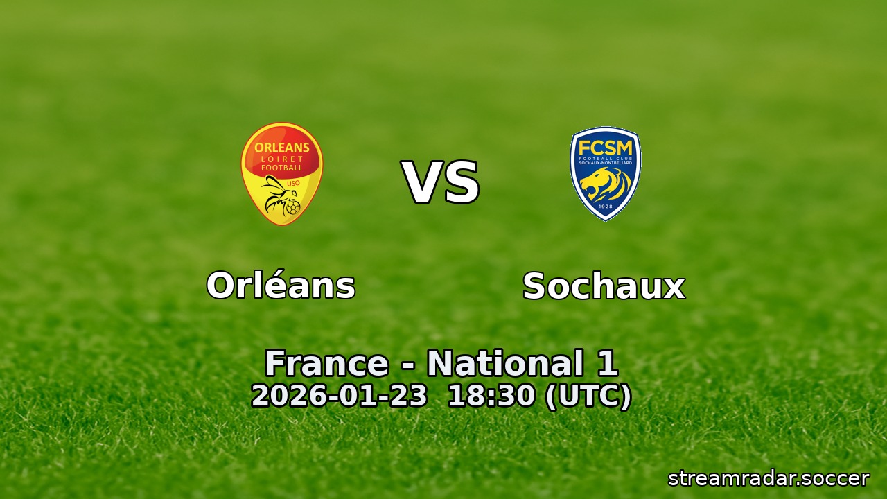 Orléans vs Sochaux