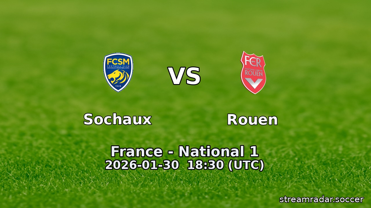 Sochaux vs Rouen