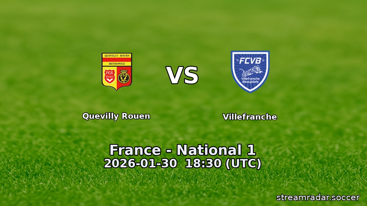 Quevilly Rouen vs Villefranche
