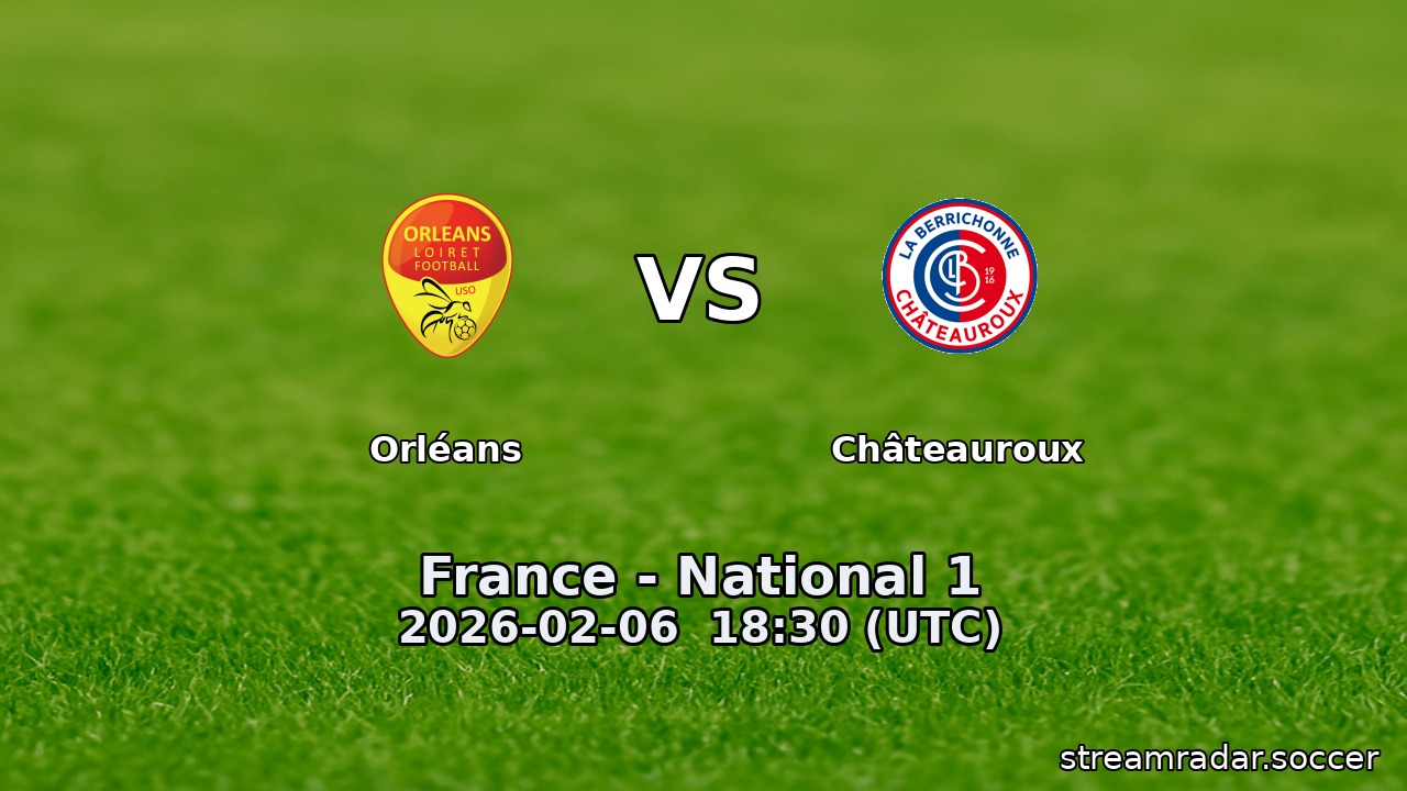 Orléans vs Châteauroux