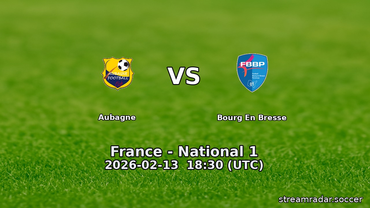 Aubagne vs Bourg En Bresse
