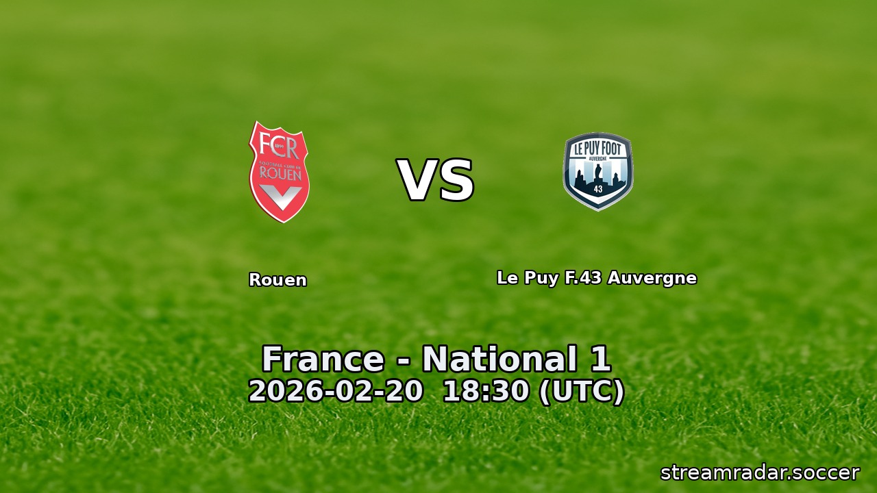 Rouen vs Le Puy F.43 Auvergne