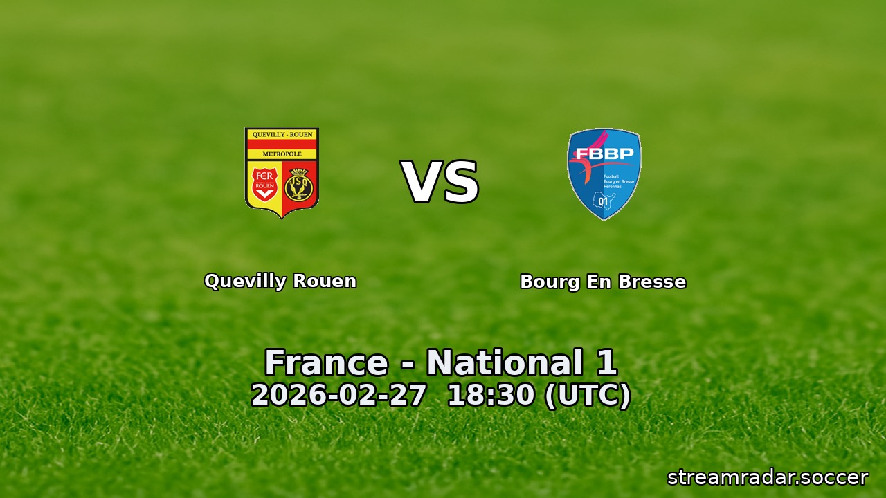 Quevilly Rouen vs Bourg En Bresse