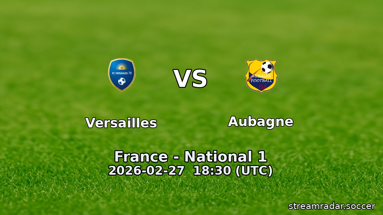 Versailles vs Aubagne