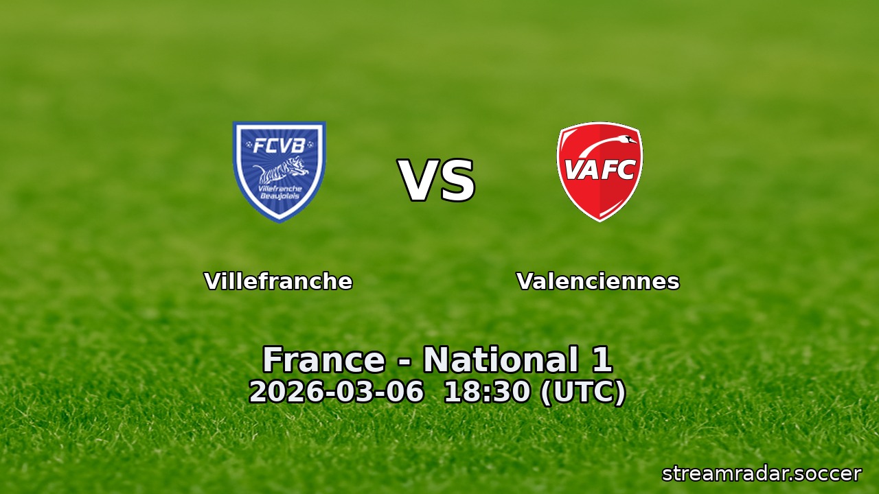 Villefranche vs Valenciennes