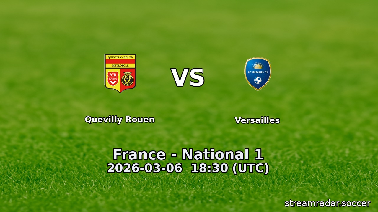 Quevilly Rouen vs Versailles