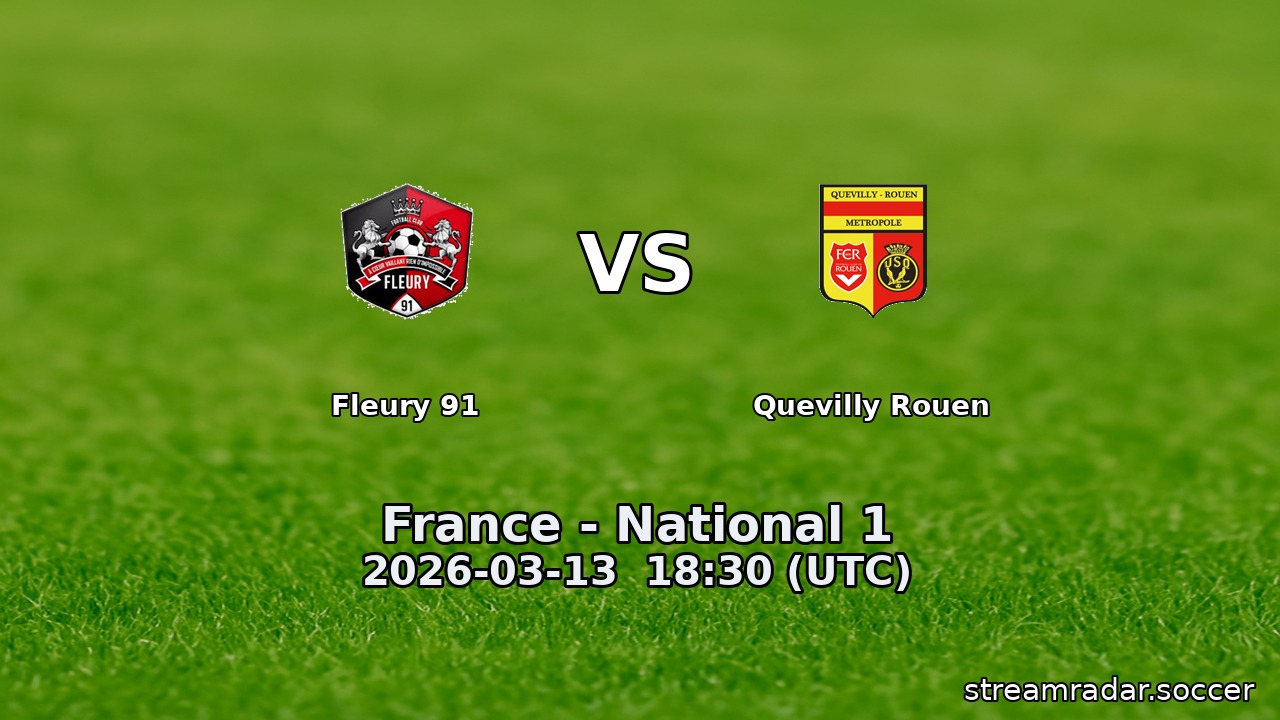 Fleury 91 vs Quevilly Rouen