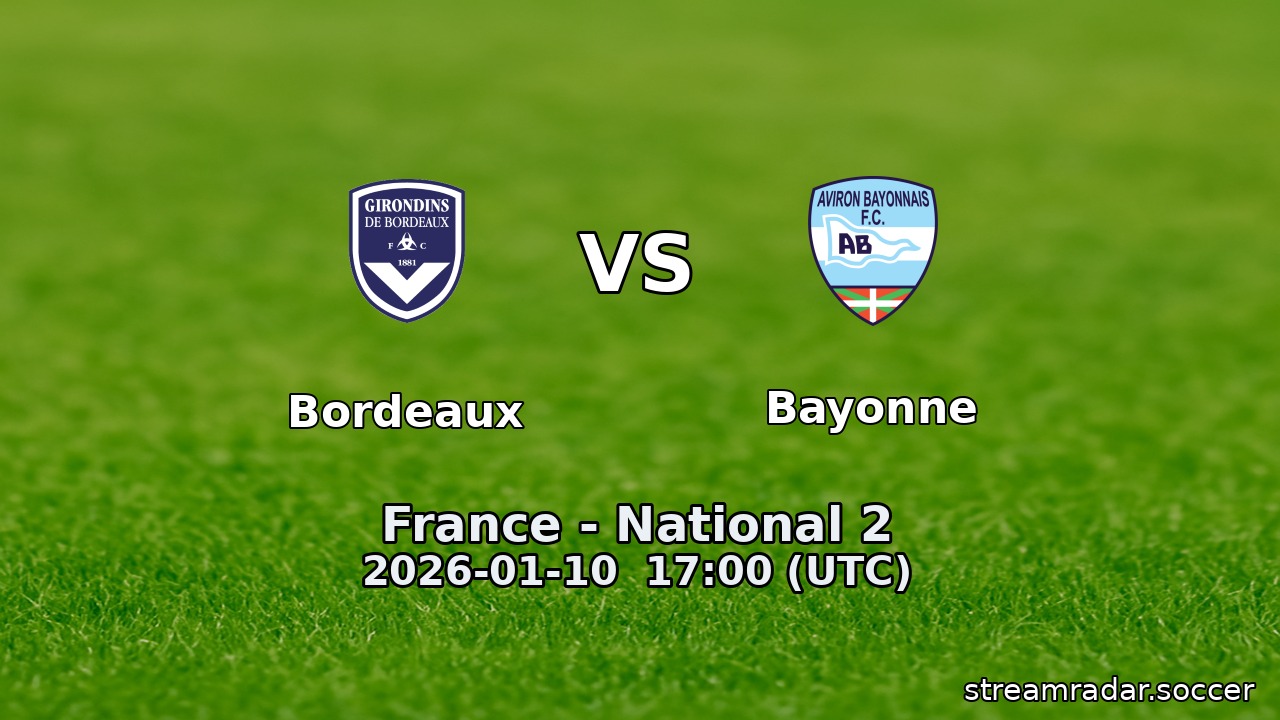 Bordeaux vs Bayonne