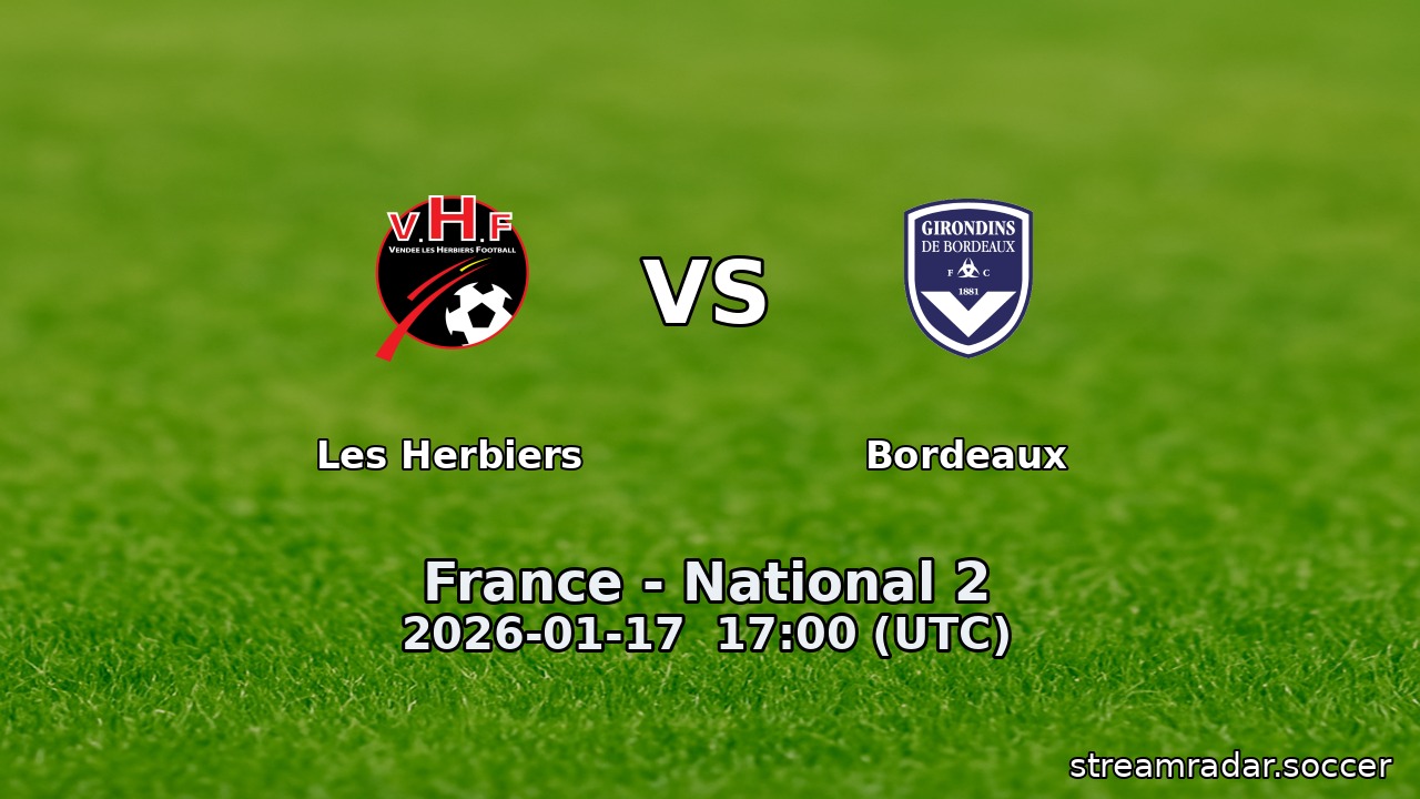 Les Herbiers vs Bordeaux