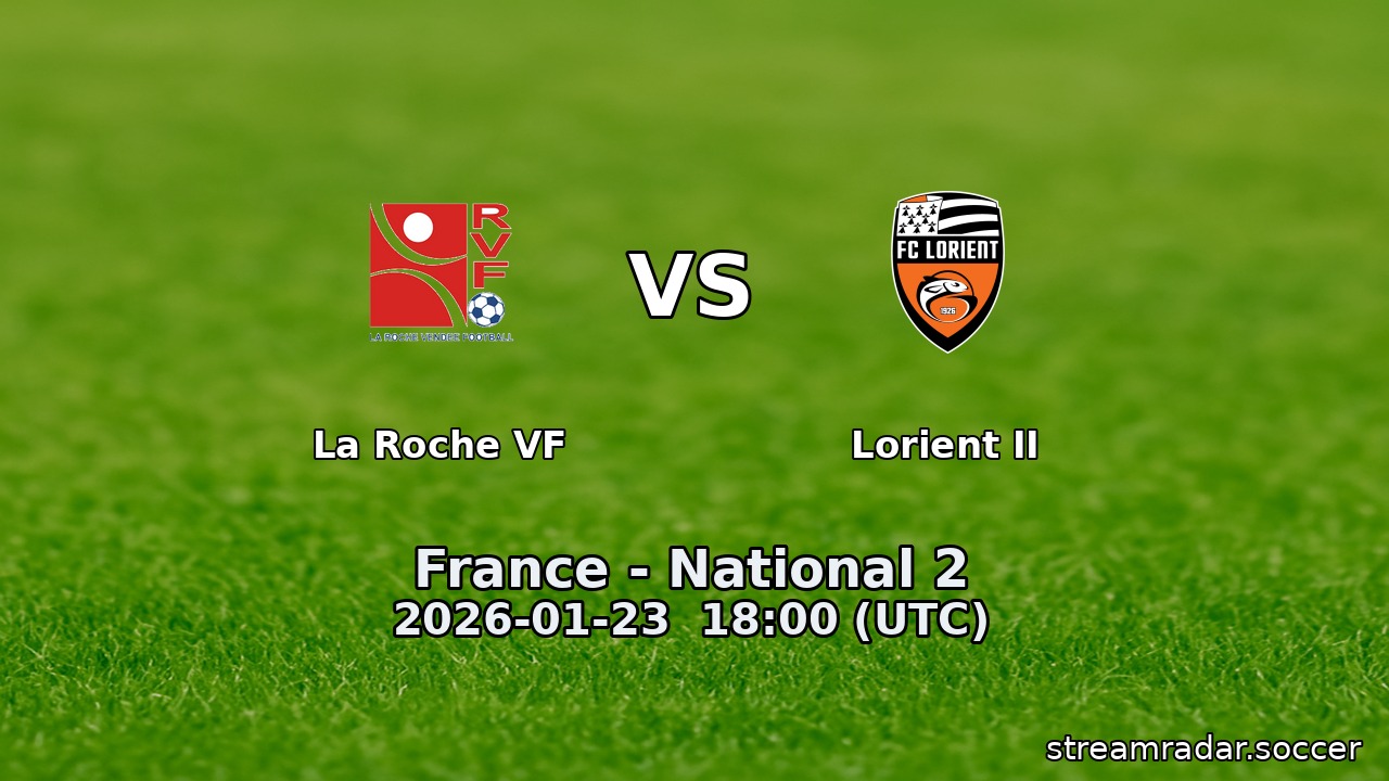 La Roche VF vs Lorient II