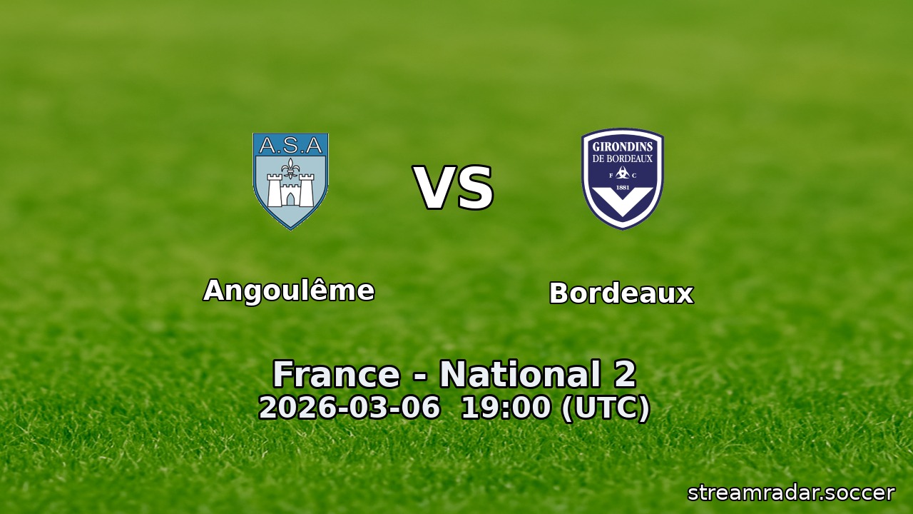 Angoulême vs Bordeaux
