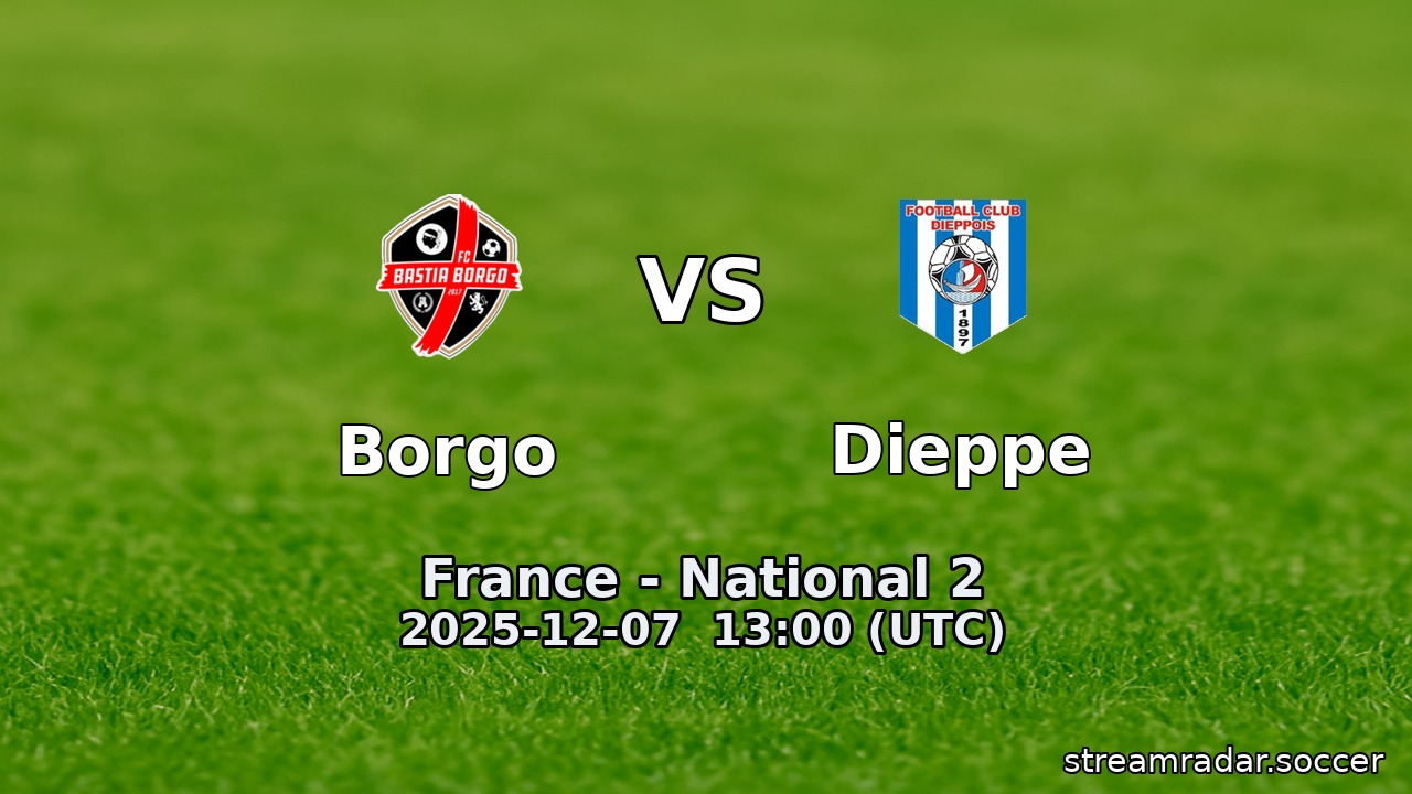Borgo vs Dieppe
